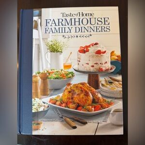 Taste Of Home Farmhouse Family Dinners Cookbook - Hardcover
